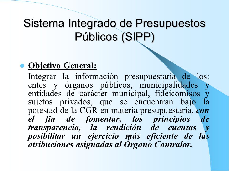 Sistema Integrado de Presupuestos Públicos (SIPP)