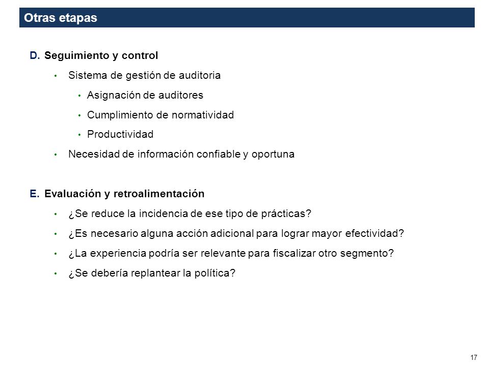 Otras etapas Seguimiento y control Sistema de gestión de auditoria