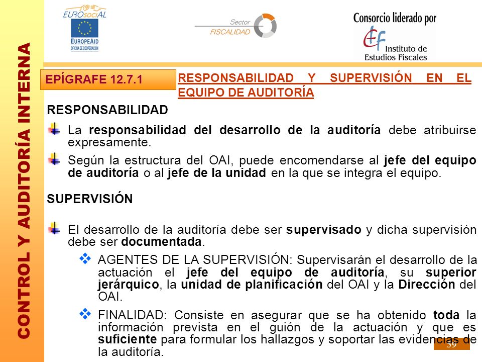 EPÍGRAFE RESPONSABILIDAD Y SUPERVISIÓN EN EL EQUIPO DE AUDITORÍA. RESPONSABILIDAD.