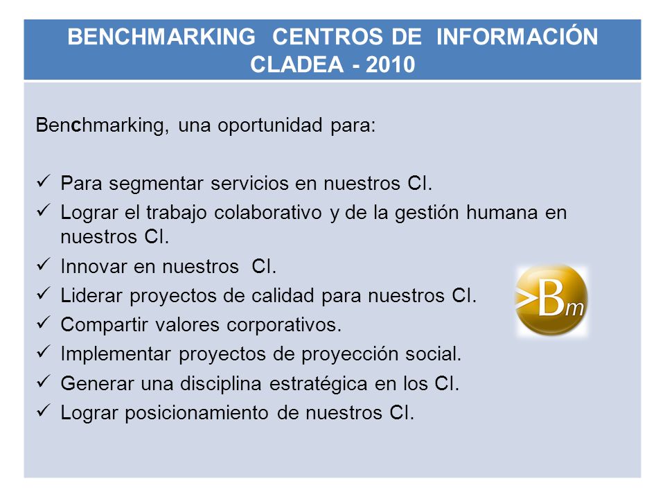 BENCHMARKING CENTROS DE INFORMACIÓN CLADEA