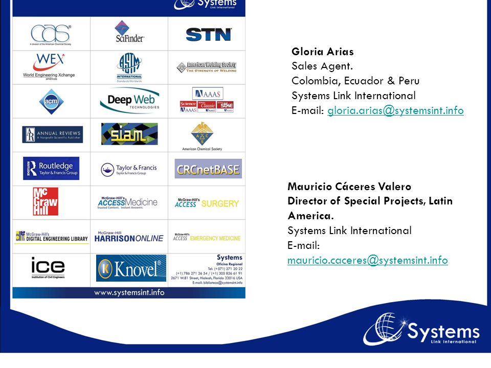 Gloria Arias Sales Agent. Colombia, Ecuador & Peru. Systems Link International.