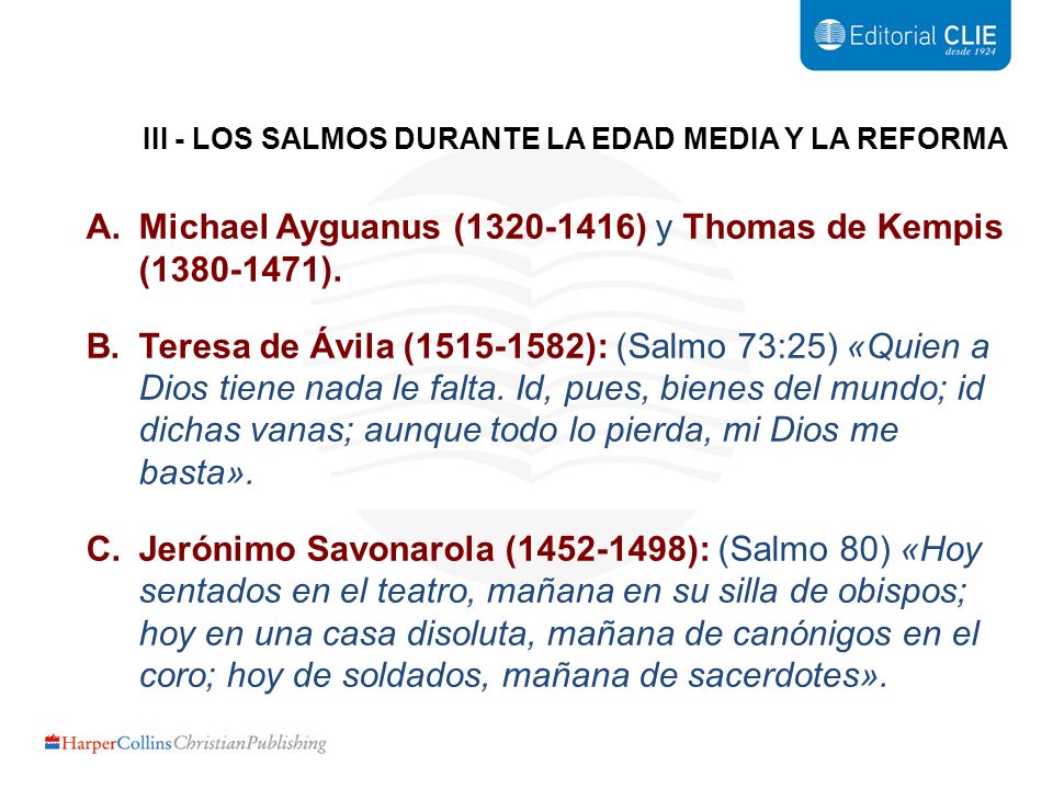 Michael Ayguanus ( ) y Thomas de Kempis ( ).