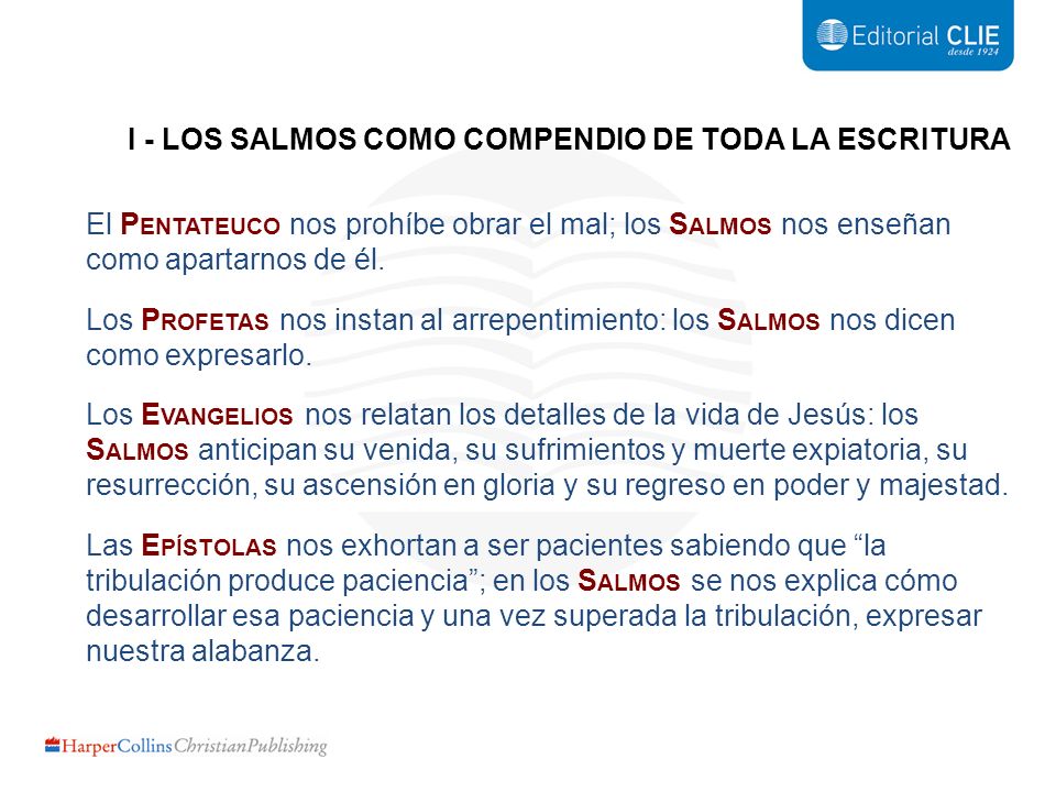 I - LOS SALMOS COMO COMPENDIO DE TODA LA ESCRITURA