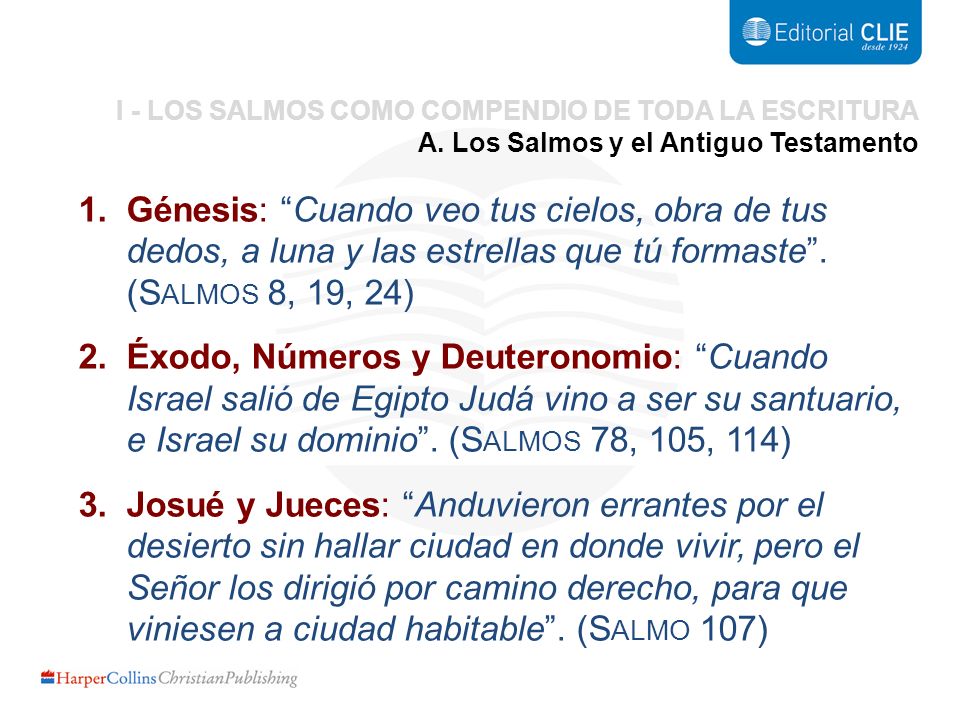 I - LOS SALMOS COMO COMPENDIO DE TODA LA ESCRITURA
