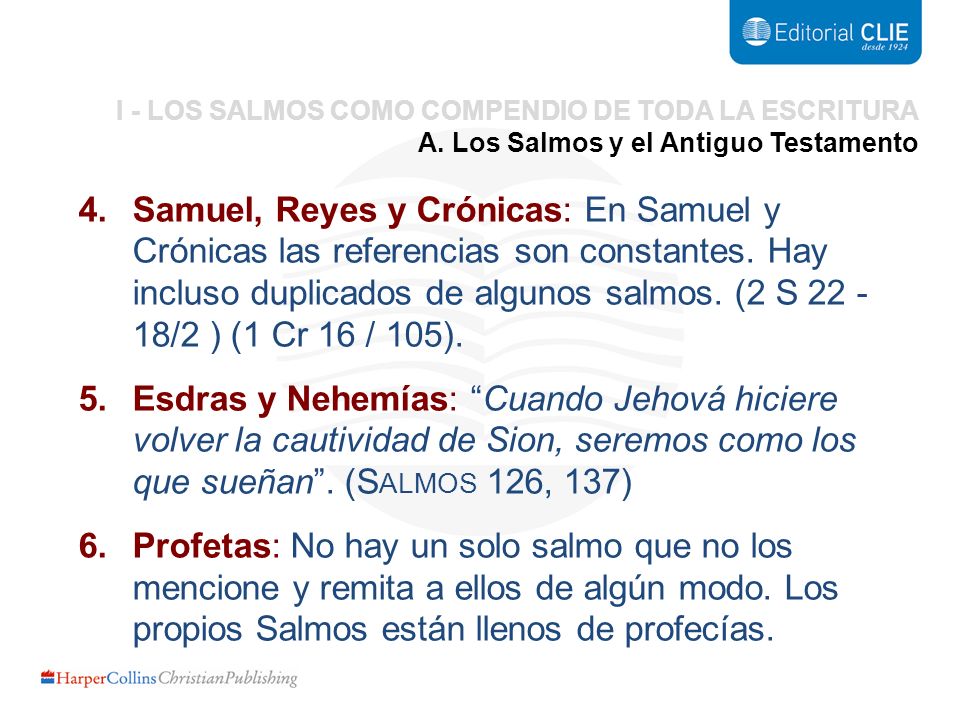 I - LOS SALMOS COMO COMPENDIO DE TODA LA ESCRITURA