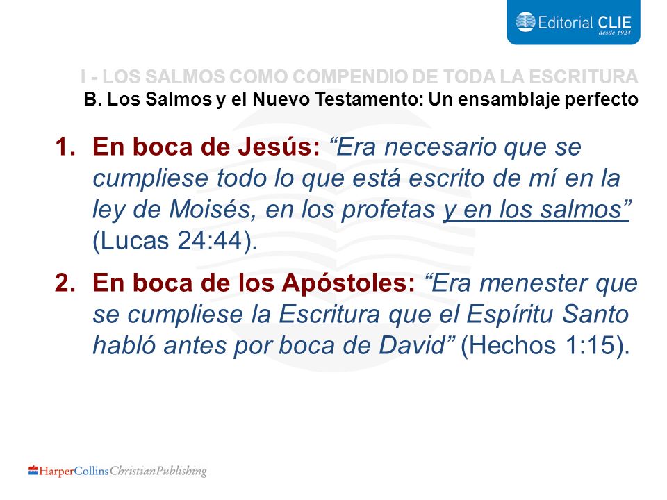 I - LOS SALMOS COMO COMPENDIO DE TODA LA ESCRITURA