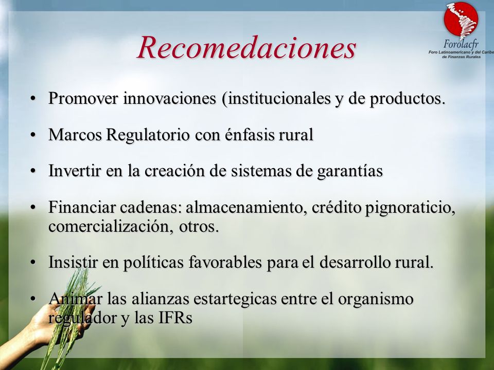 Recomedaciones Promover innovaciones (institucionales y de productos.