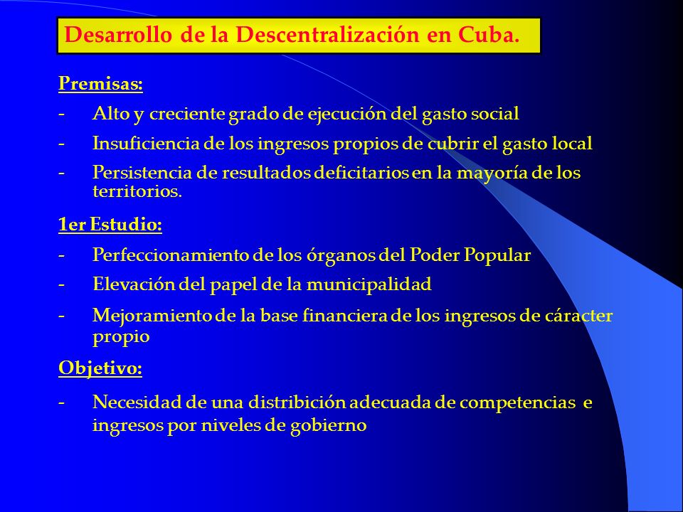 Desarrollo de la Descentralización en Cuba.