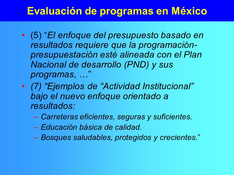 Evaluación de programas en México