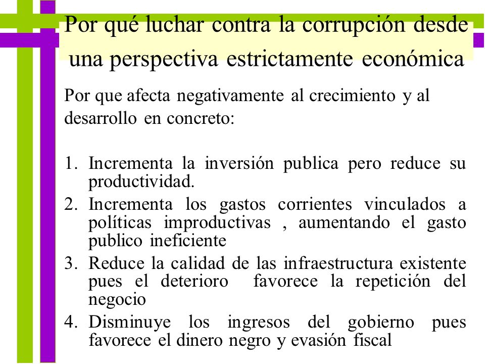 Por qué luchar contra la corrupción desde una perspectiva estrictamente económica