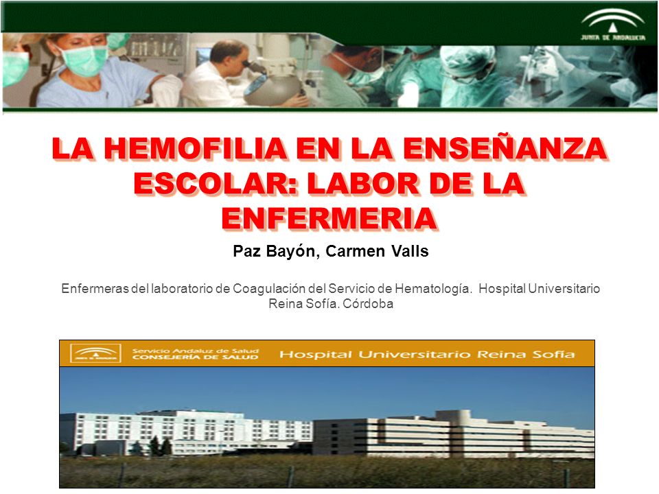 LA HEMOFILIA EN LA ENSEÑANZA ESCOLAR: LABOR DE LA ENFERMERIA