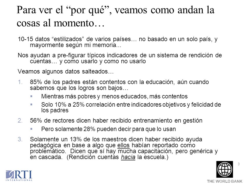 Para ver el por qué , veamos como andan la cosas al momento…