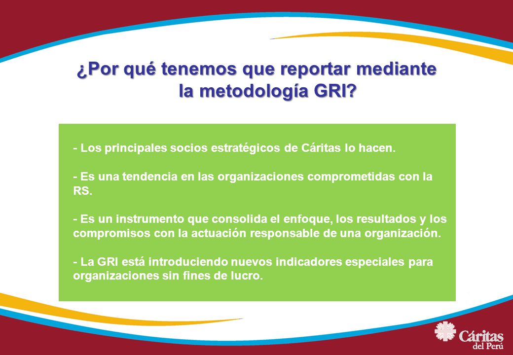 ¿Por qué tenemos que reportar mediante la metodología GRI