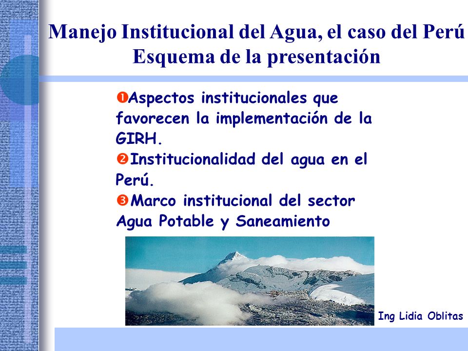 Manejo Institucional del Agua, el caso del Perú