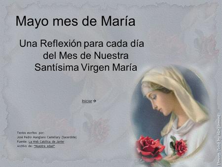 Una Reflexión para cada día del Mes de Nuestra Santísima Virgen María