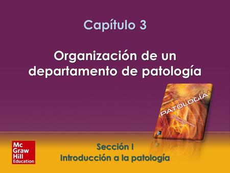 Capítulo 3 Organización de un departamento de patología