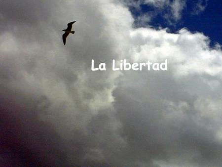 La Libertad.