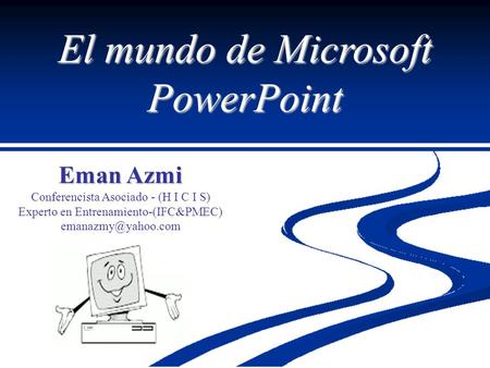 El mundo de Microsoft PowerPoint