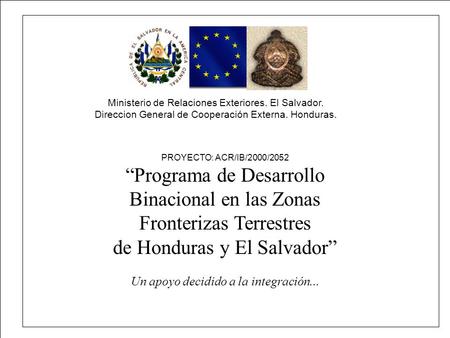 “Programa de Desarrollo Binacional en las Zonas Fronterizas Terrestres