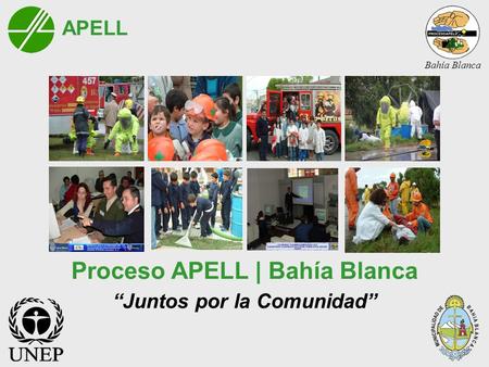 Proceso APELL | Bahía Blanca “Juntos por la Comunidad”