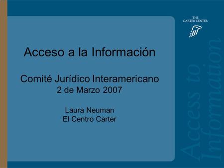 Training Slide Headline Goes Here and Second Line Goes Here Access to Information: Bolivia Main Headline Goes Here Acceso a la Información Comité Jurídico.