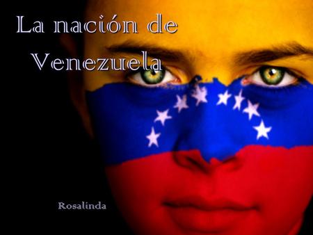 La nación de Venezuela Rosalinda.