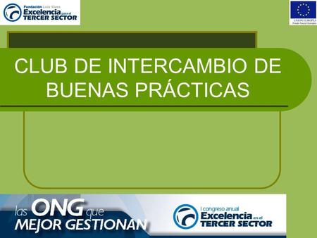 CLUB DE INTERCAMBIO DE BUENAS PRÁCTICAS