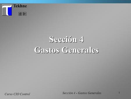 Sección 4 Gastos Generales