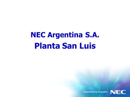NEC Argentina S.A. Planta San Luis.
