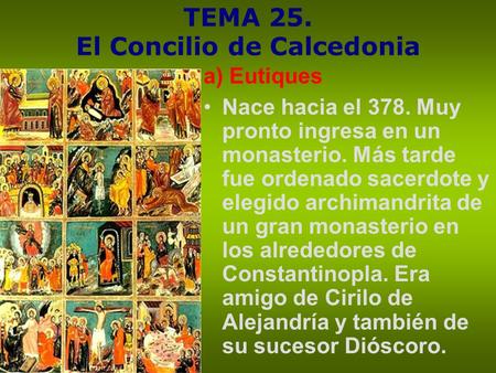 TEMA 25. El Concilio de Calcedonia