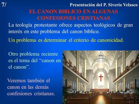 EL CANON BIBLICO EN ALGUNAS CONFESIONES CRISTIANAS