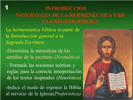 NATURALEZA DE LA HERMENÉUTICA Y DE LA EXÉGESIS BÍBLICA