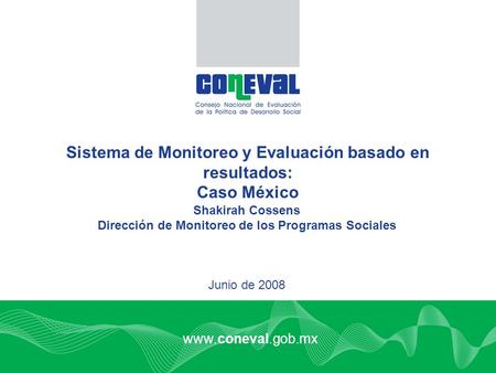 Sistema de Monitoreo y Evaluación basado en resultados: Caso México