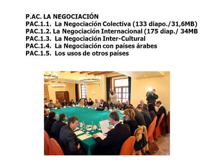 P.AC. LA NEGOCIACIÓN PAC La Negociación Colectiva (133 diapo./31,6MB)