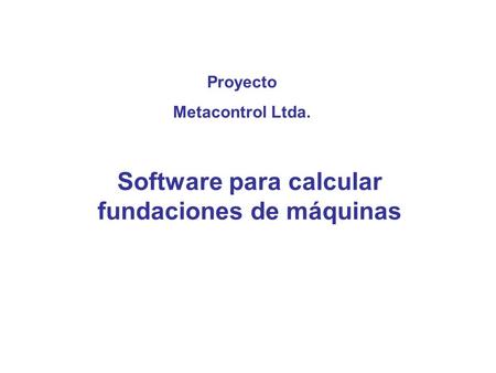 Software para calcular fundaciones de máquinas