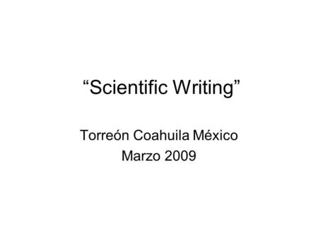 Torreón Coahuila México Marzo 2009
