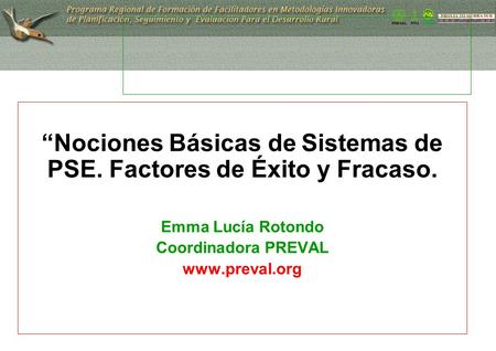 “Nociones Básicas de Sistemas de PSE. Factores de Éxito y Fracaso.