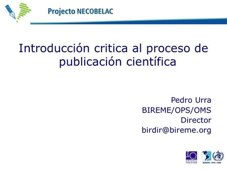 Introducción critica al proceso de publicación científica