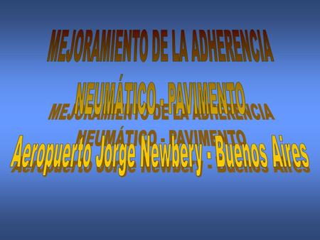 AEROPUERTO JORGE NEWBERY Buenos Aires – República Argentina.