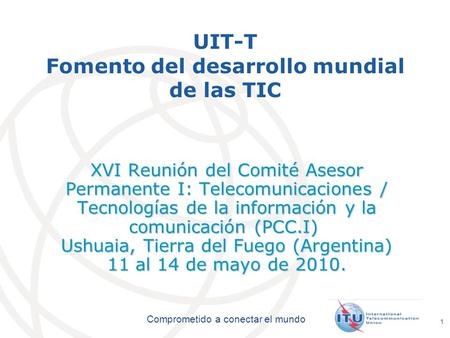 UIT-T Fomento del desarrollo mundial de las TIC