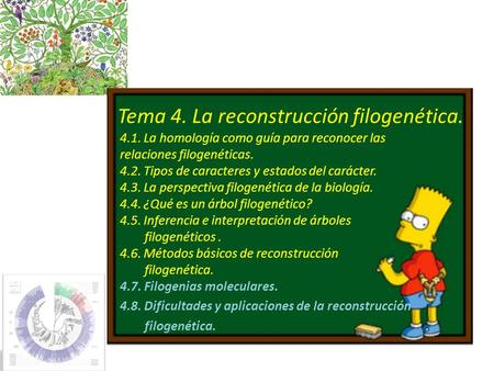 Tema 4. La reconstrucción filogenética.