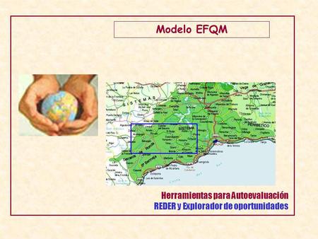 Modelo EFQM Herramientas para Autoevaluación