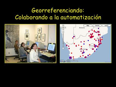 Georreferenciando: Colaborando a la automatización.