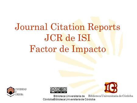 Journal Citation Reports JCR de ISI Factor de Impacto