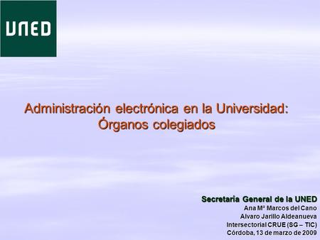 Administración electrónica en la Universidad: Órganos colegiados