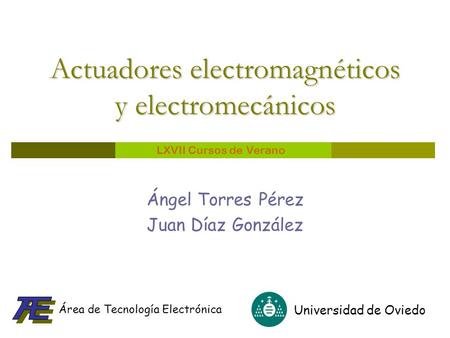 Actuadores electromagnéticos y electromecánicos