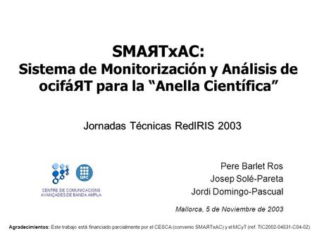 Jornadas Técnicas RedIRIS 2003