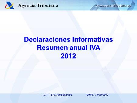 Declaraciones Informativas Resumen anual IVA