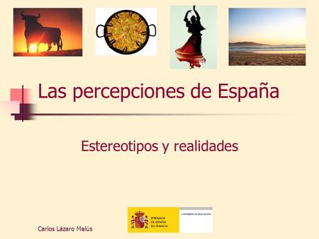 Las percepciones de España