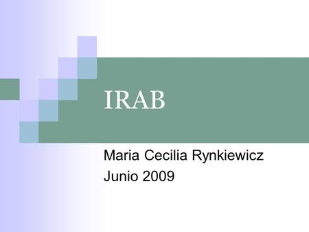 Maria Cecilia Rynkiewicz Junio 2009
